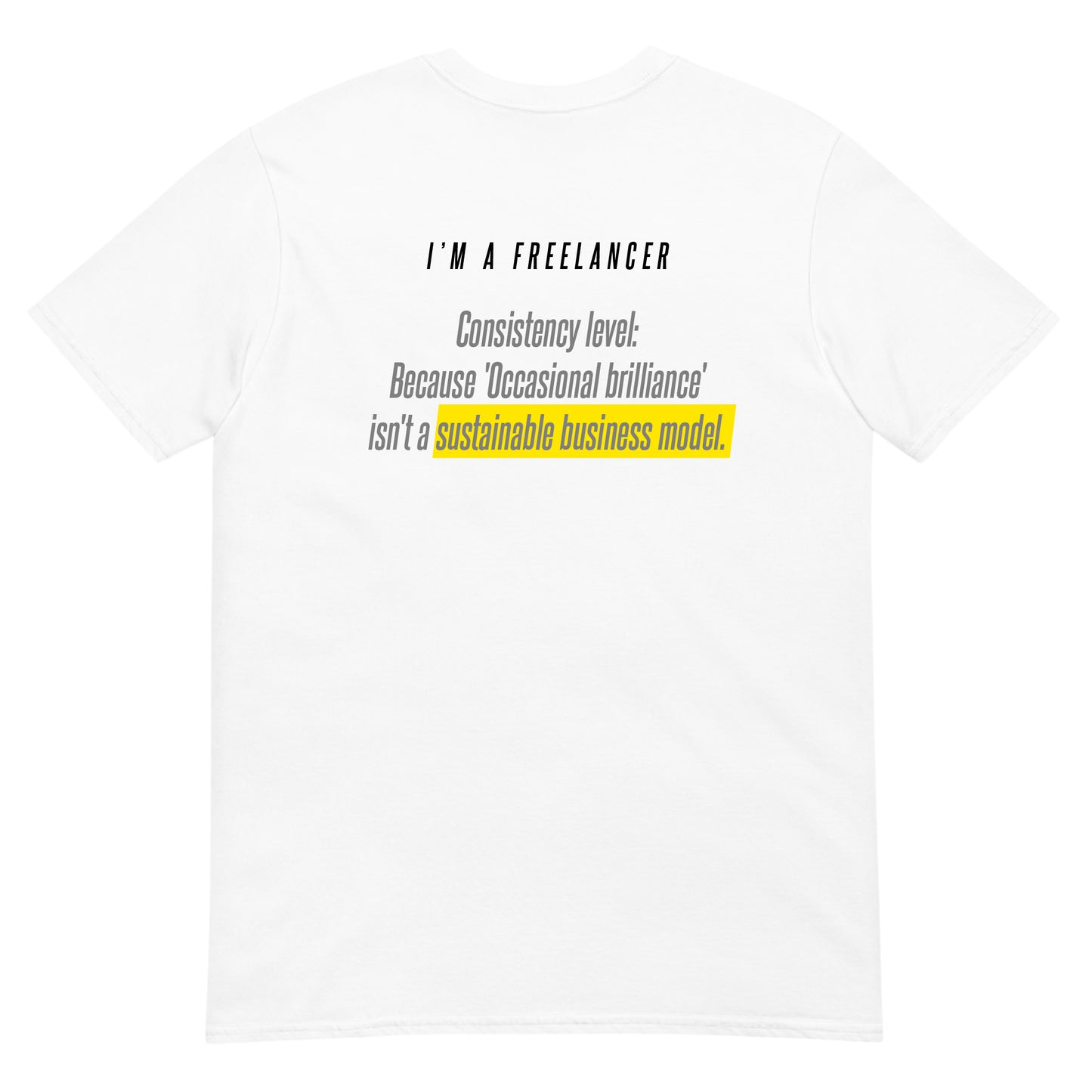 Consistency T-shirt